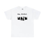Ew People T-Shirt