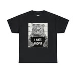 I Hate People T-Shirt
