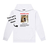 Missing Pet Custom Hoodie